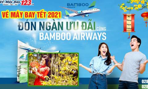 Khuyến mãi vé máy bay Tết 2021 Bamboo Airways