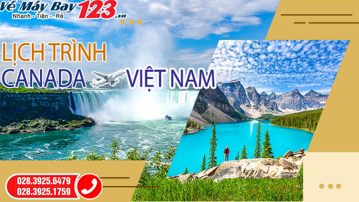 Lịch bay từ Canada về Việt Nam
