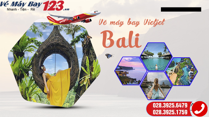 vé máy bay đi Bali Vietjet giá rẻ 