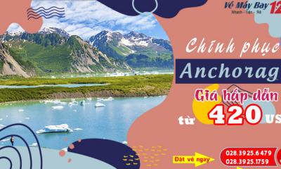 Vé máy bay giá rẻ đi Anchorage – Alaska | Vemaybay123.vn